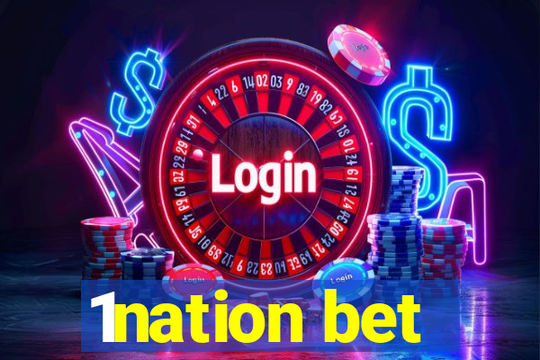 1nation bet